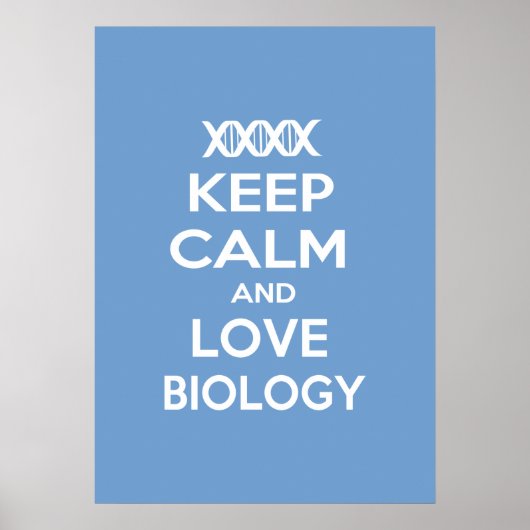 Ruhe und Liebe in der Biologie behalten Poster (Vorne)