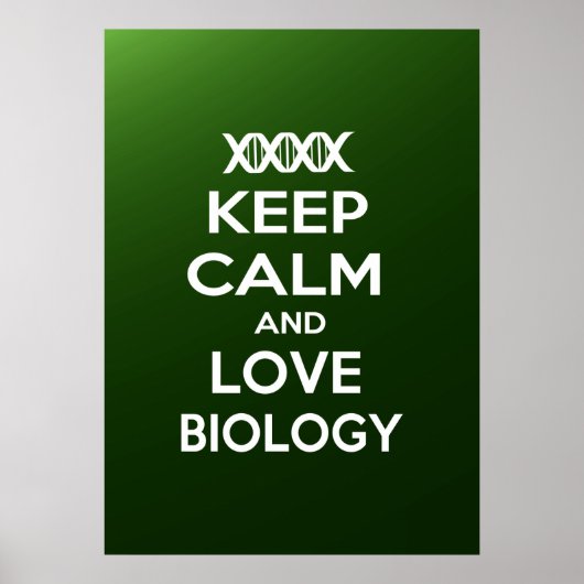 Ruhe und Liebe in der Biologie behalten Poster (Vorne)