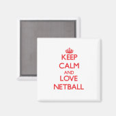 Ruhe und Liebe von Netball behalten Magnet (Vorderseite/Rückseite)