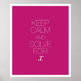 Ruhe und Lösung für X behalten Poster