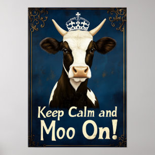 Ruhe und Moo On behalten Poster