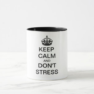 Ruhe und NICHT STRESS behalten - personalisierter  Tasse