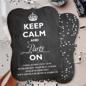 Ruhe und Party auf Chalkboard Funny Holiday behalt Einladung