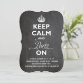 Ruhe und Party auf Chalkboard Funny Holiday behalt Einladung (Stehend Vorderseite)