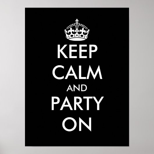 Ruhe und Party auf Poster behalten (Vorne)