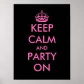 Ruhe und Party auf Poster behalten | Anpassbar (Vorne)