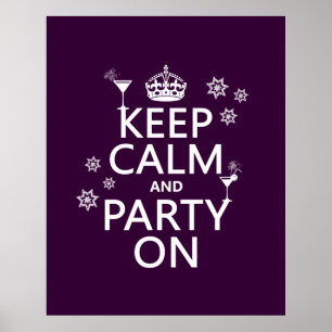 Ruhe und Party behalten - alle Farben Poster