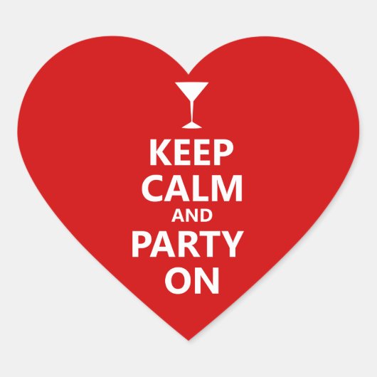 Ruhe und Party behalten Herz-Aufkleber (Vorderseite)