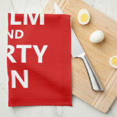 Ruhe und Party behalten Küchentuch (Viertel Falte)