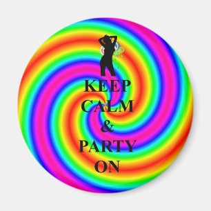Ruhe und Party behalten Magnet