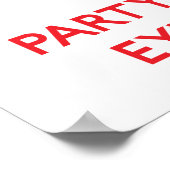 Ruhe und Party mit einem Augenarzt behalten Poster (Ecke)