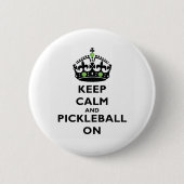 Ruhe und Pickleball behalten Button (Vorderseite)