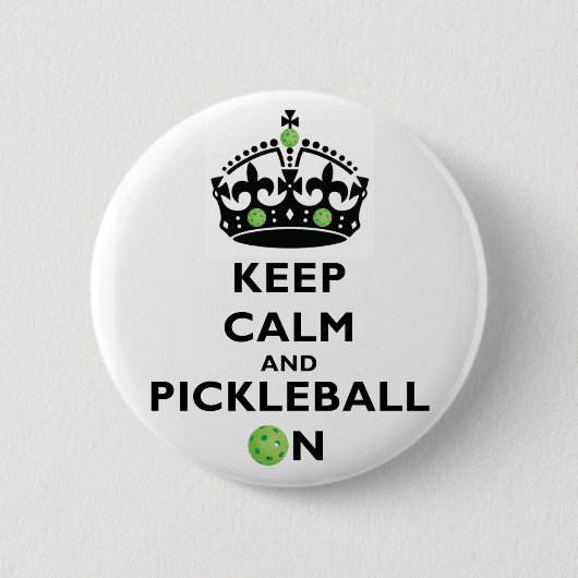 Ruhe und Pickleball behalten Button (Vorderseite)