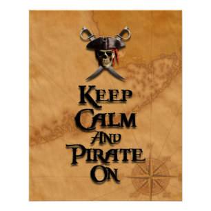 Ruhe und Piraten behalten Poster