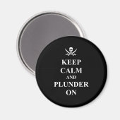 Ruhe und Plunder behalten Magnet (Vorderseite/Rückseite)
