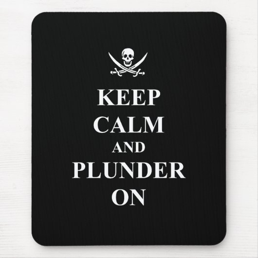 Ruhe und Plunder behalten Mousepad (Vorne)
