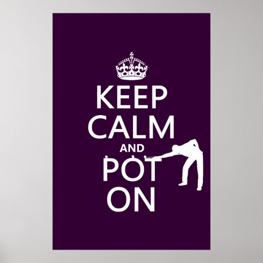 Ruhe und Pot On behalten (Snooker/Pool) Poster (Vorne)