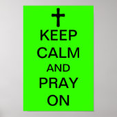 Ruhe und PRAY auf behalten Poster (Vorne)