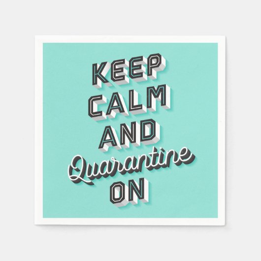 Ruhe und Quarantäne auf Party Napkins behalten Serviette (Vorderseite)