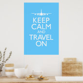 Ruhe und Reisen auf Plakat behalten (Küche)