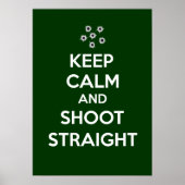 Ruhe und Schießen behalten Poster (Vorne)