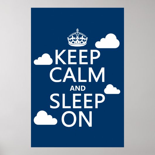 Ruhe und Schlaf behalten (Farbe anpassen) Poster (Vorne)