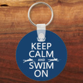 Ruhe und Schwimmen behalten (in beliebiger Farbe) Schlüsselanhänger (Vorderseite)