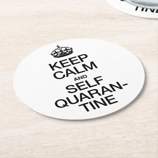 Ruhe und Selbstisolierung behalten Runder Pappuntersetzer (Angewinkelt)