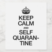 Ruhe und Selbstisolierung behalten Weinetikett (Einzelnes Label)