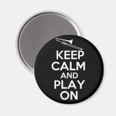 Ruhe und Spiel behalten (Trombone) Magnet (Vorderseite/Rückseite)