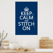 Ruhe und Stich behalten (alle Farben) Poster (Küche)