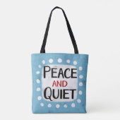 Ruhe und Stille Tasche (Rückseite)