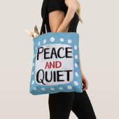Ruhe und Stille Tasche (Von Nahem)