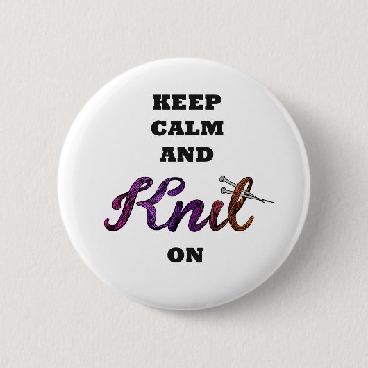 Ruhe und Strick behalten Button (Vorderseite)