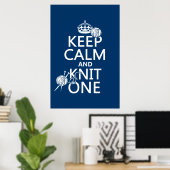 Ruhe und Strick Eins behalten - alle Farben Poster (Heimbüro)