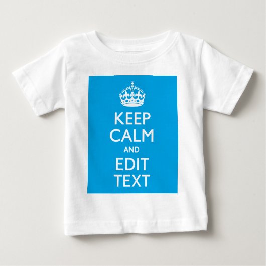 Ruhe und Text auf Sky Blue behalten Baby T-shirt (Vorderseite)