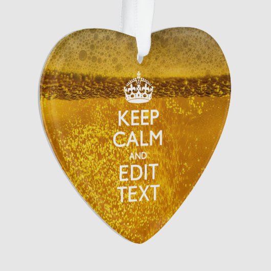 Ruhe und Text für ein gutes Bier behalten Ornament (Vorderseite)