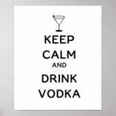 Ruhe und Trink Vodka behalten Poster (Vorne)