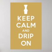 Ruhe und Tropfen behalten Poster (Vorne)