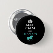 Ruhe und Trot auf dem Pferd behalten Button (Vorne & Hinten)