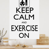 Ruhe und Übung behalten Poster (Küche)