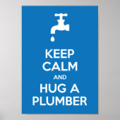 Ruhe und Umarmung eines Plumbers A4 behalten Poster (Vorne)