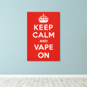 Ruhe und Vape behalten Leinwanddruck (Insitu (Holzboden))
