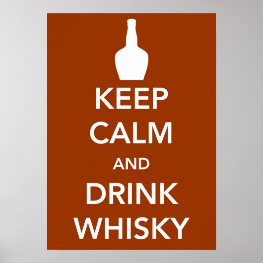 Ruhe und Whisky-Plakat behalten Poster (Vorne)