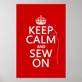 Ruhe und Wiedernähen behalten (alle Farben) Poster