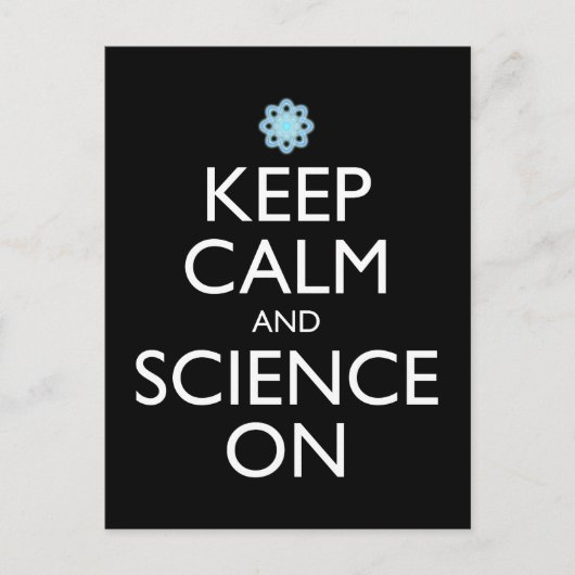 Ruhe und Wissenschaft behalten Postkarte (Vorderseite)