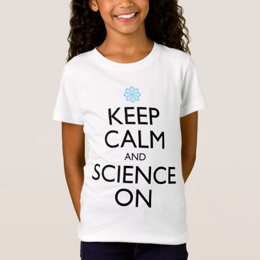 Ruhe und Wissenschaft behalten T-Shirt (Vorderseite)