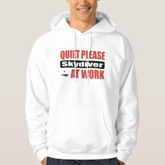 Ruhebitte Skydiver bei der Arbeit Hoodie (Vorderseite)