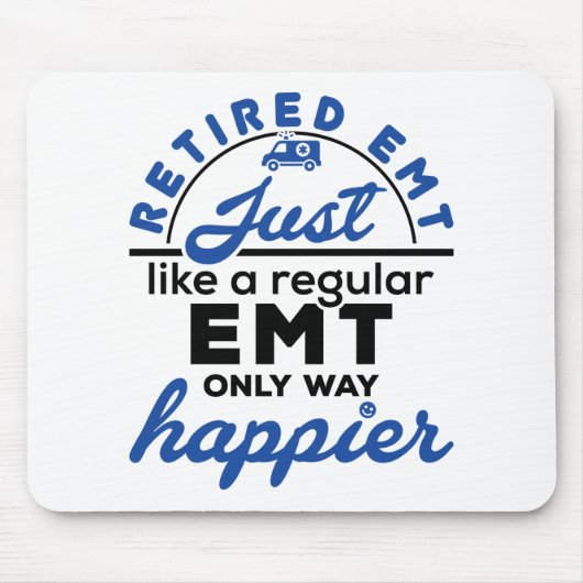 Ruhende EMT EMS Paramedic Ruhestand Funny Geschenk Mousepad (Vorne)
