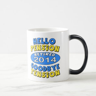 Ruhestand 2014 verwandlungstasse
